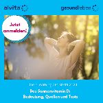 Das Sonnenvitamin D: Bedeutung, Quellen und Tests