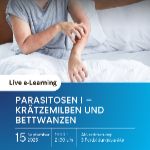 Parasitosen I – Krätzemilben und Bettwanzen	